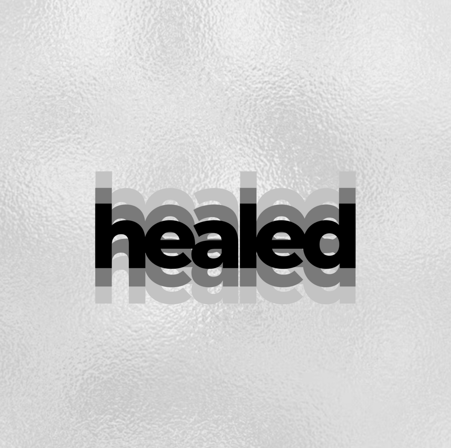 Healed
